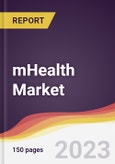 mHealth Market Report: Trends, Forecast and Competitive Analysis to 2030- Product Image