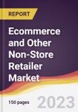 Ecommerce and Other Non-Store Retailer Market Report: Trends, Forecast and Competitive Analysis to 2030- Product Image