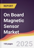 On Board Magnetic Sensor Market Report: Trends, Forecast and Competitive Analysis to 2031- Product Image