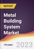 Metal Building System Market Report: Trends, Forecast and Competitive Analysis to 2030- Product Image