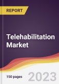 Telehabilitation Market Report: Trends, Forecast and Competitive Analysis to 2030- Product Image