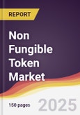 Non Fungible Token Market Report: Trends, Forecast and Competitive Analysis to 2030- Product Image