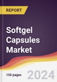 Softgel Capsules Market Report: Trends, Forecast and Competitive Analysis to 2030- Product Image