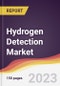 Hydrogen Detection Market Report: Trends, Forecast and Competitive Analysis to 2030 - Product Image