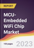 MCU-Embedded WiFi Chip Market Report: Trends, Forecast and Competitive Analysis to 2030- Product Image