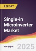 Single-In Microinverter Market Report: Trends, Forecast and Competitive Analysis to 2030- Product Image