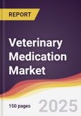 Veterinary Medication Market Report: Trends, Forecast and Competitive Analysis to 2030- Product Image