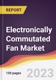 Electronically Commutated Fan Market Report: Trends, Forecast and Competitive Analysis to 2030- Product Image
