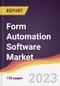 Form Automation Software Market Report: Trends, Forecast and Competitive Analysis to 2030 - Product Image