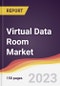Virtual Data Room Market Report: Trends, Forecast and Competitive Analysis to 2030 - Product Image