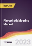 Phosphatidylserine Market Report: Trends, Forecast and Competitive Analysis to 2030- Product Image