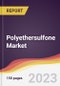 Polyethersulfone Market Report: Trends, Forecast and Competitive Analysis to 2030 - Product Image