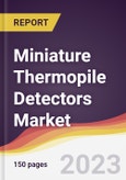 Miniature Thermopile Detectors Market Report: Trends, Forecast and Competitive Analysis to 2030- Product Image