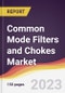 Common Mode Filters and Chokes Market Report: Trends, Forecast and Competitive Analysis to 2030 - Product Image