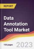 Data Annotation Tool Market Report: Trends, Forecast and Competitive Analysis to 2030- Product Image