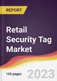 Retail Security Tag Market Report: Trends, Forecast and Competitive Analysis to 2030- Product Image