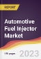 Automotive Fuel Injector Market Report: Trends, Forecast and Competitive Analysis to 2030 - Product Thumbnail Image