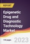 Epigenetic Drug and Diagnostic Technology Market Report: Trends, Forecast and Competitive Analysis to 2030 - Product Thumbnail Image