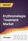 Erythromelagia Treatment Market Report: Trends, Forecast and Competitive Analysis to 2030- Product Image