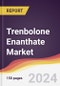 Trenbolone Enanthate Market Report: Trends, Forecast and Competitive Analysis to 2030 - Product Thumbnail Image