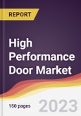 High Performance Door Market Report: Trends, Forecast and Competitive Analysis to 2030- Product Image