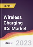 Wireless Charging ICs Market Report: Trends, Forecast and Competitive Analysis to 2030- Product Image