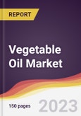 Vegetable Oil Market Report: Trends, Forecast and Competitive Analysis to 2030- Product Image