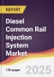 Diesel Common Rail Injection System Market Report: Trends, Forecast and Competitive Analysis to 2030 - Product Thumbnail Image