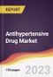 Antihypertensive Drug Market Report: Trends, Forecast and Competitive Analysis to 2030 - Product Image