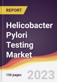 Helicobacter Pylori Testing Market Report: Trends, Forecast and Competitive Analysis to 2030- Product Image