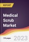 Medical Scrub Market Report: Trends, Forecast and Competitive Analysis to 2030 - Product Thumbnail Image