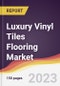 Luxury Vinyl Tiles (LVT) Flooring Market Report: Trends, Forecast and Competitive Analysis to 2030 - Product Image