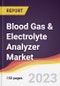 Blood Gas & Electrolyte Analyzer Market Report: Trends, Forecast and Competitive Analysis to 2030 - Product Image