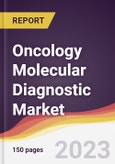 Oncology Molecular Diagnostic Market Report: Trends, Forecast and Competitive Analysis to 2030- Product Image