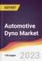 Automotive Dyno Market Report: Trends, Forecast and Competitive Analysis to 2030 - Product Image
