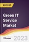 Green IT Service Market Report: Trends, Forecast and Competitive Analysis to 2030 - Product Thumbnail Image