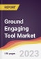 Ground Engaging Tool Market Report: Trends, Forecast and Competitive Analysis to 2030 - Product Image