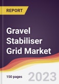 Gravel Stabiliser Grid Market Report: Trends, Forecast and Competitive Analysis to 2030- Product Image