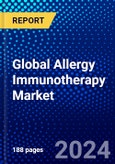Global Allergy Immunotherapy Market (2023-2028) Competitive Analysis, Impact of Covid-19, Ansoff Analysis- Product Image