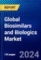 Global Biosimilars and Biologics Market (2023-2028) Competitive Analysis, Impact of Covid-19, Ansoff Analysis - Product Image