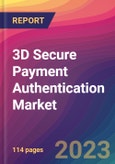 3D Secure Payment Authentication Market Size, Market Share, Application Analysis, Regional Outlook, Growth Trends, Key Players, Competitive Strategies and Forecasts, 2023 To 2031- Product Image