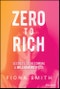Zero to Rich. Secrets to Becoming a Millionaire by 30. Edition No. 1 - Product Thumbnail Image