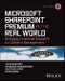 Microsoft SharePoint Premium in the Real World. Bringing Practical Cloud AI to Content Management. Edition No. 1. Tech Today - Product Thumbnail Image