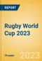 Rugby World Cup 2023 - Event Analysis - Product Image