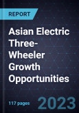 Asian Electric Three-Wheeler Growth Opportunities- Product Image