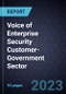 Voice of Enterprise Security Customer-Government Sector - Product Thumbnail Image