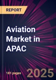 Aviation Market in APAC 2023-2027- Product Image