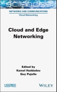 Cloud and Edge Networking. Edition No. 1- Product Image