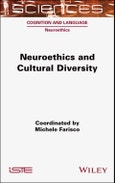 Neuroethics and Cultural Diversity. Edition No. 1- Product Image