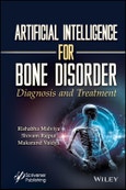 Artificial Intelligence for Bone Disorder. Diagnosis and Treatment. Edition No. 1- Product Image